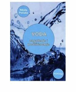 Voda: zagađenje i prečišćavanje