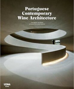 Portuguese Contemporary Wine Architecture