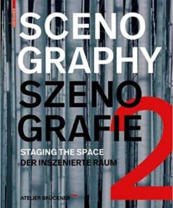 Scenography 2: Staging the Space
