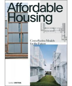 Affordable Housing: Cost-efficient Models for the Future