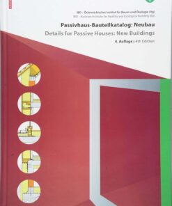 Details for Passive Houses: New Buildings
