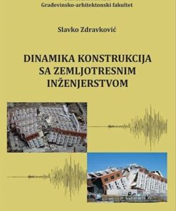Dinamika konstrukcija sa zemljotresnim inženjerstvom