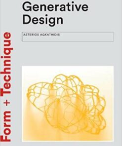 Generative Design: Form-finding Techniques in Architecture