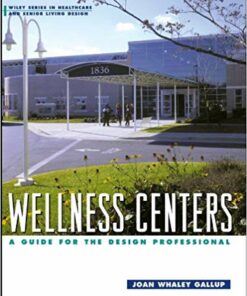 Wellness Centers: A Guide for the Design Professional