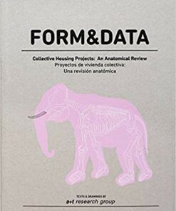 Form & Data. Collective Housing Projects