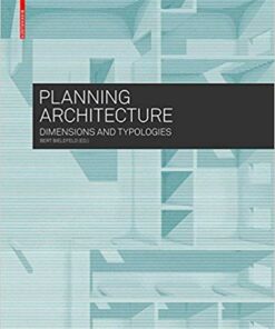 Planning Architecture: Dimensions and Typologies