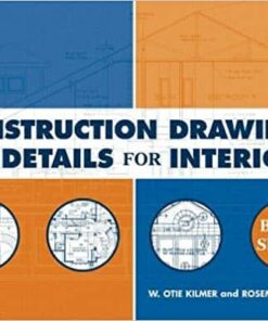 Construction Drawings and Details for Interiors: Basic Skills