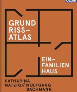 Grundriss-Atlas: Einfamilienhaus