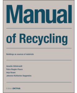 Manual of recycling