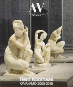 AV Monographs 178-179: Rem Koolhaas Oma/amo 2000-2015