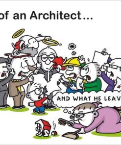 The Life of an Architect … and what he leaves behind