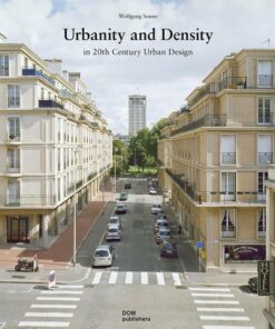 Urbanity and Density: In 20th-Century Urban Design