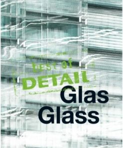 Best of Detail: Glass