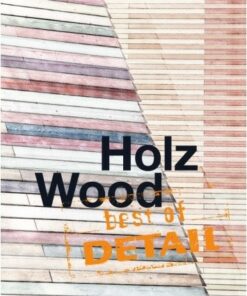 Best of Detail: Wood