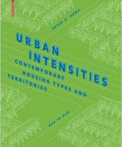 Urban Intensities: Contemporary Housing Types and Territories
