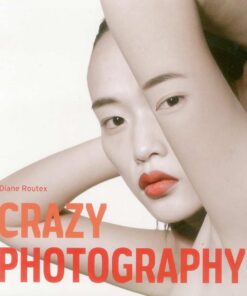 Crazy Photography