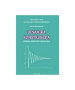 Dinamika konstrukcija - zbirka rešenih zadataka