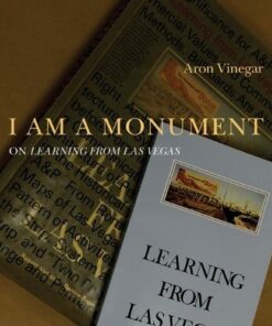 I Am a Monument: On Learning from Las Vegas
