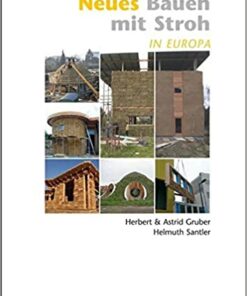 Neues Bauen mit Stroh inEuropa