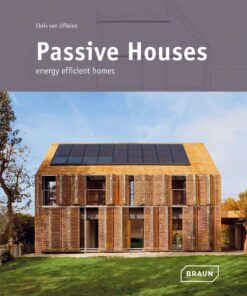 Passive Houses: Energy Efficient Homes
