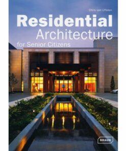 Residential Architecture for Senior Citizens