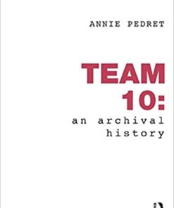Team 10: An Archival History