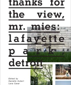 Thanks for the View, Mr. Mies