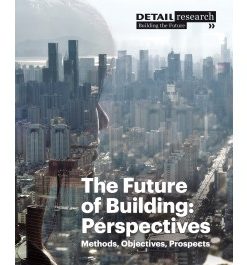 The Future of Building: Perspectives