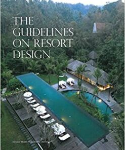 The Guidelines on Resort Design
