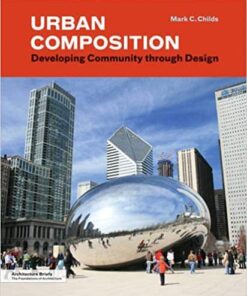 Urban Composition: Developing Community through Design