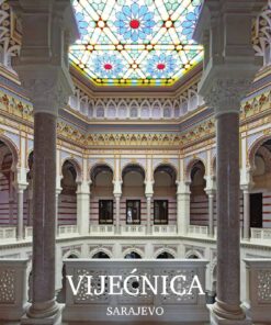 The Vijećnica of Sarajevo