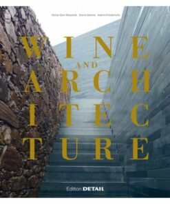 Wine and Architecture