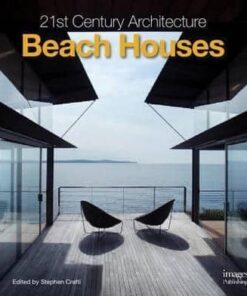 21st Century Architecture: Beach House