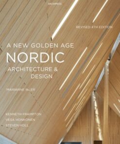 A New Golden Age: Nordic Architecture & Design
