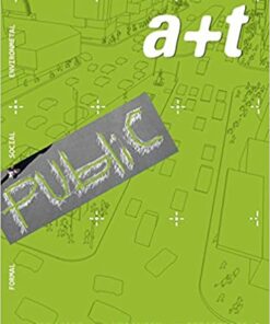 A+T 35-36: PUBLIC - LANDSCAPE URBANISM STRATEGIES