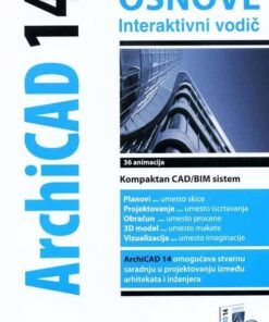 ArchiCAD 14 osnove - interaktivni vodič + DVD