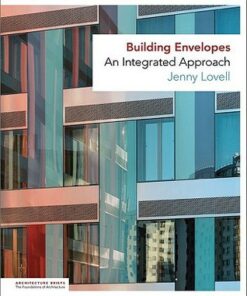 Building Envelopes: An Integrated Approach