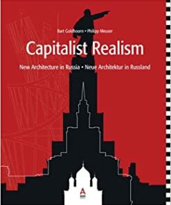 Capitalist Realism: New Architecture in Russia