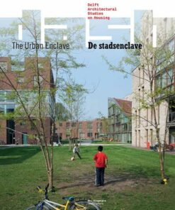 DASH 05: The Urban Enclave