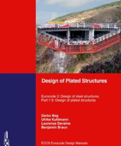 Design of Plated Structures: Eurocode 3: Design of Steel Structures - Part 1-5 Design of Plated Structures