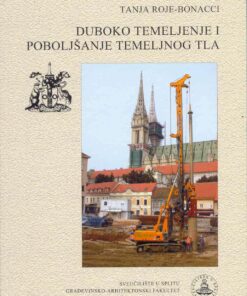 Duboko temeljenje i poboljšanje temeljnog tla