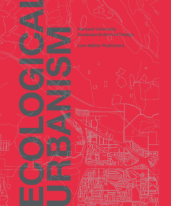 Ecological Urbanism