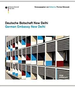 German Embassy New Delhi: The Architecture of Foreign Affairs
