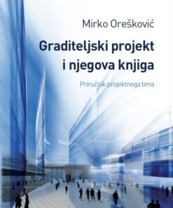 Graditeljski projekt i njegova knjiga