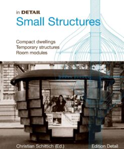 In Detail: Small Structures