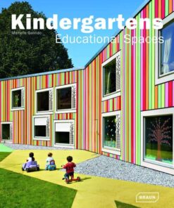 Kindergartens : Educational Spaces