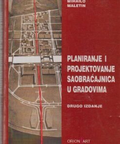 PLANIRANJE I PROJEKTOVANJE SAOBRAĆAJNICA U GRADOVIMA