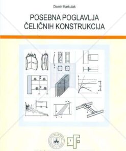 POSEBNA POGLAVLJA ČELIČNIH KONSTRUKCIJA