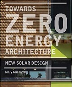 Towards Zero-Energy Architecture: New Solar Design