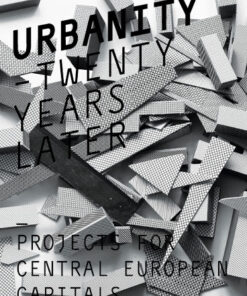 Urbanity- Twenty Years Later